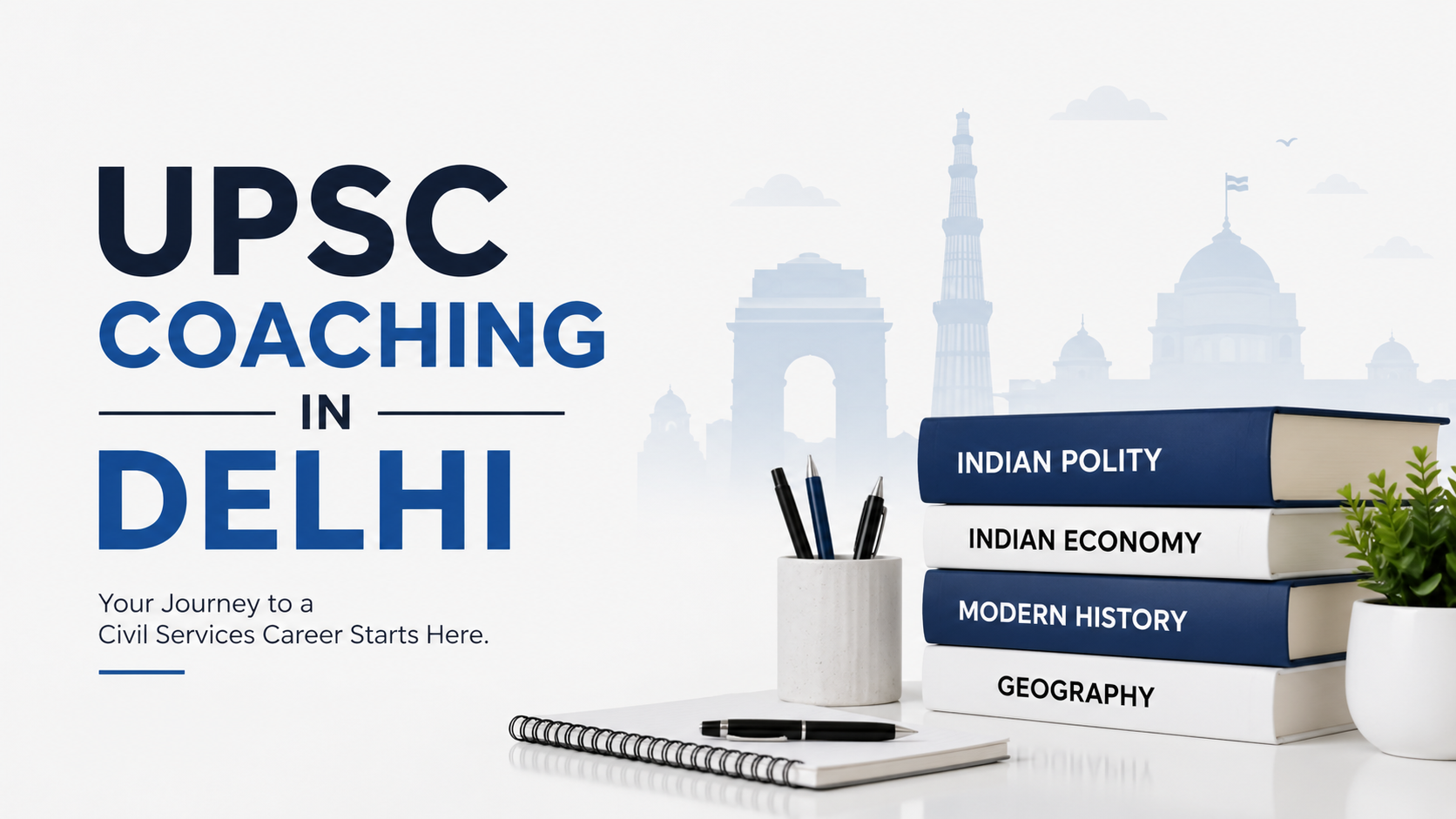 Why Do Most UPSC Toppers Move to Delhi for Preparation?