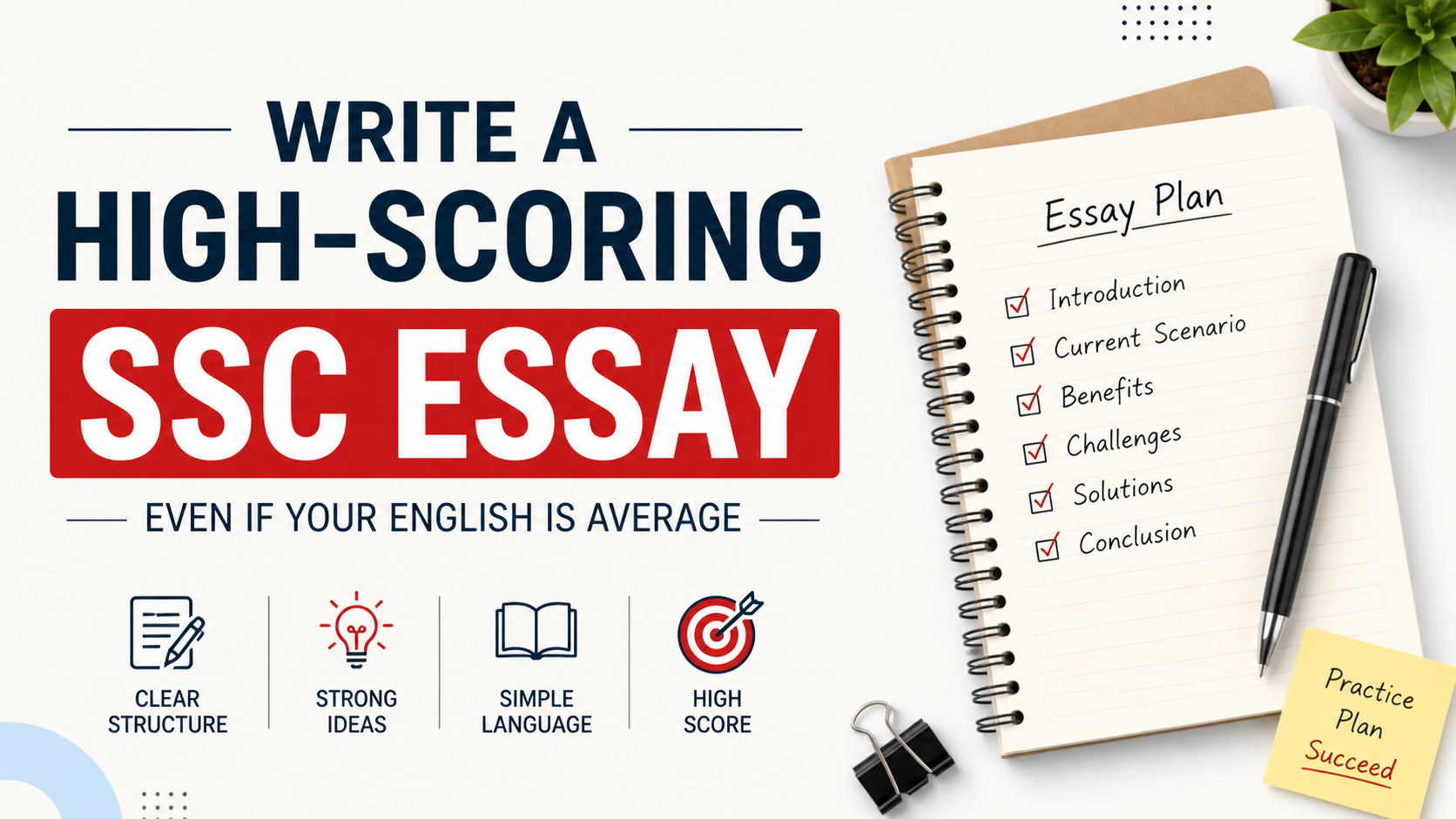 Write a High-Scoring SSC Essay Even If Your English Is Average